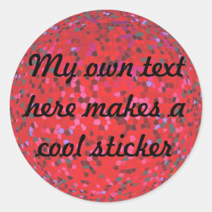 My Own Text Here Stained Glass GRed Classic Round Sticker
