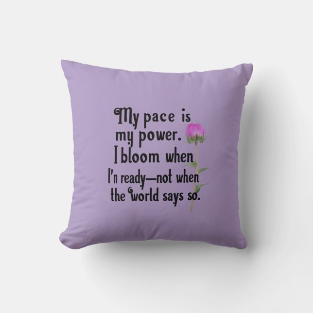 My pace is my power -Inspirational Quote Cushion (Front)