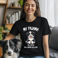 My Pajama - 10% Cotton, 90% Border Collie Hair