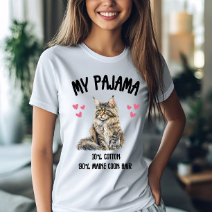 My Pajama: 10% Cotton, 90% Maine Coon Hair T-Shirt