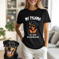 My Pajama - Funny Rottweiler Lover Gift