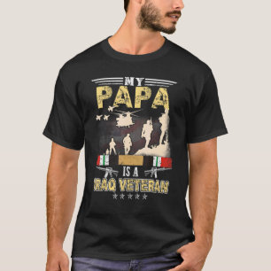 My Papa Is A Iraq Veteran Proud Us Veteran T-Shirt