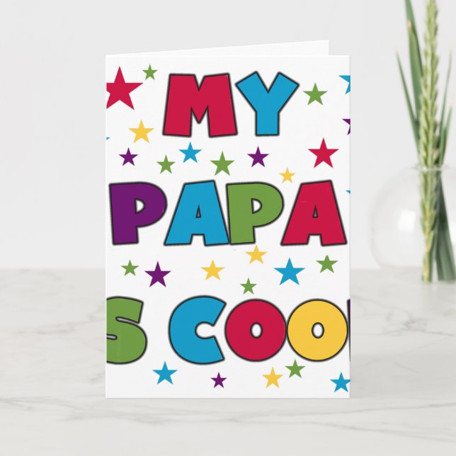 My Papa is Cool Card (Front)