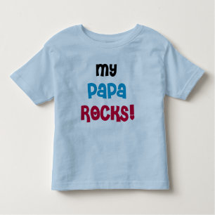 My Papa Rocks Toddler T-Shirt