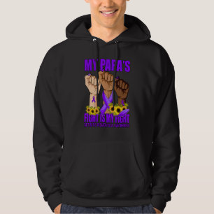 My Papa's Fight Is My Fight Retinitis Pigmentosa A Hoodie