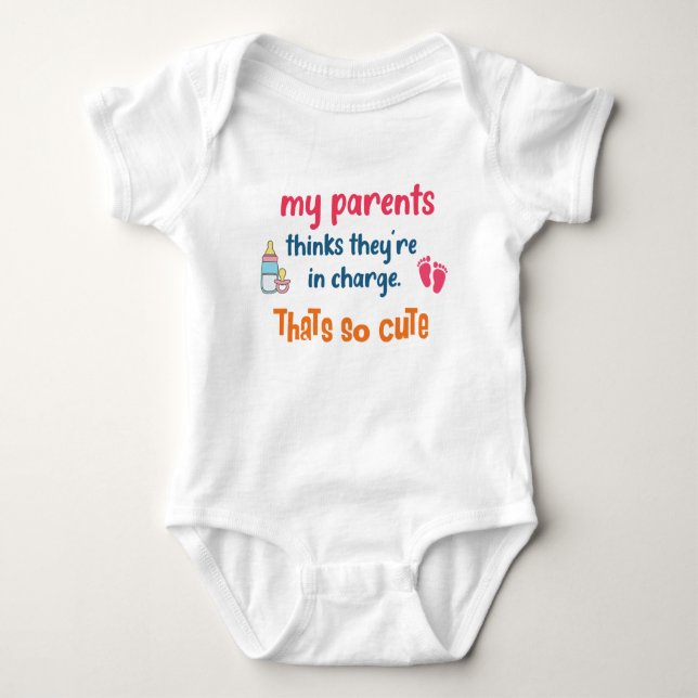 My parent thinks they're in charge baby bodysuit (Front)