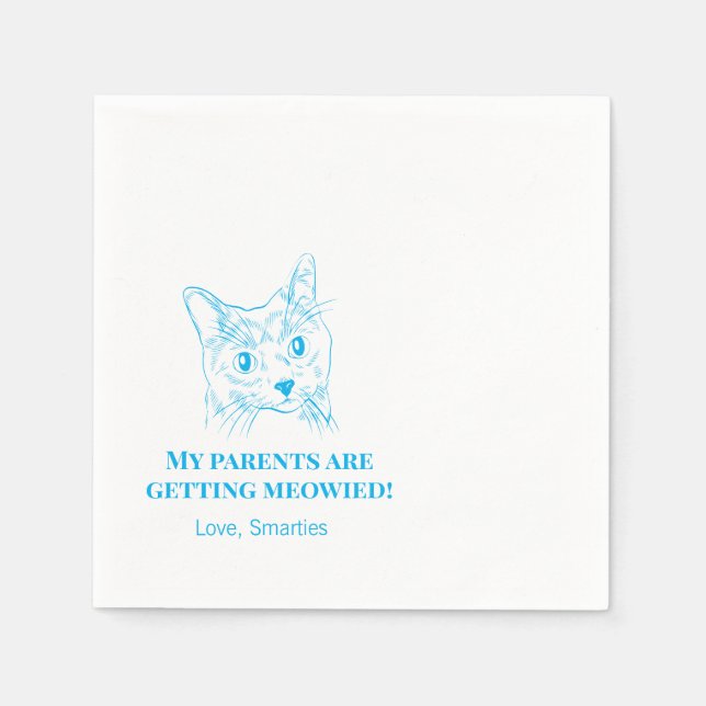 My Parents Are Getting Meowied Cat Wedding Napkins (Front)
