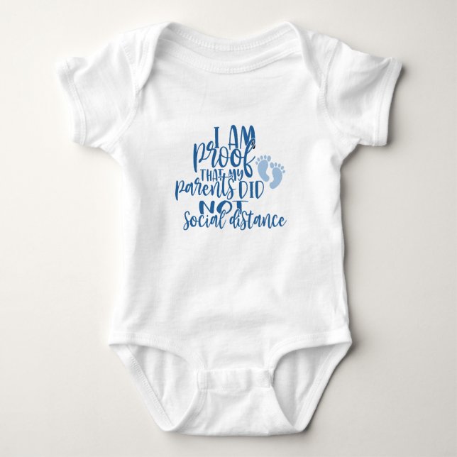 My Parents Did Not Social Distance Baby Boy Funny Baby Bodysuit (Front)