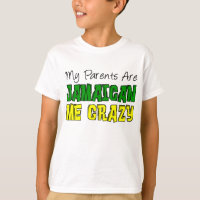 My Parents Jamaican Me Crazy