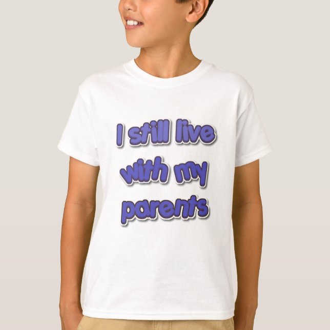 my parents T-Shirt (Front)