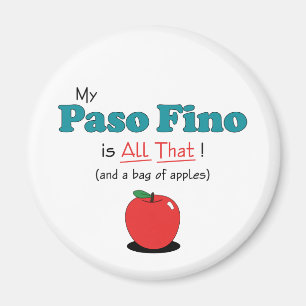 My Paso Fino is All That! Funny Horse Magnet