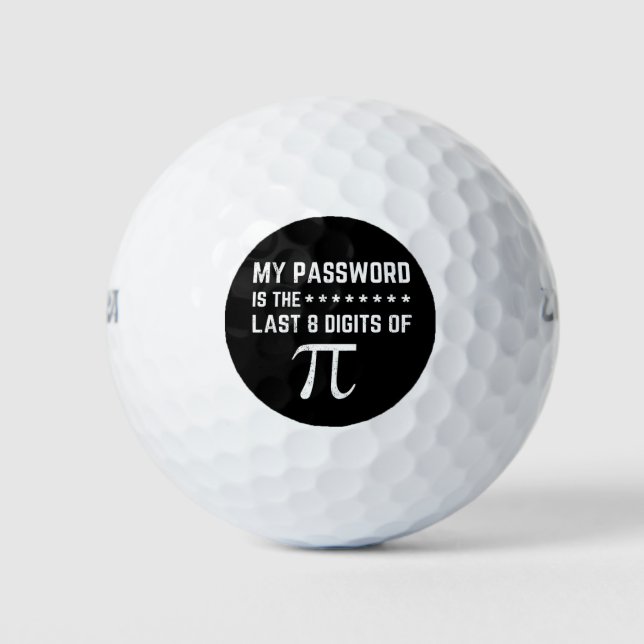 My Password Is The Last 8 Digits Of Pi Golf Balls (Front)