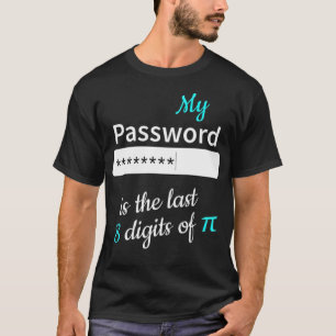 My password math school gift grandparents day T-Shirt