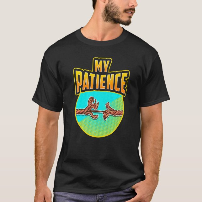 My Patience  Impatient Stress Meme Joke Tearing Ro T-Shirt (Front)