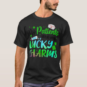 My Patients Are My Lucky Charms Lucky Nurse St Pat T-Shirt