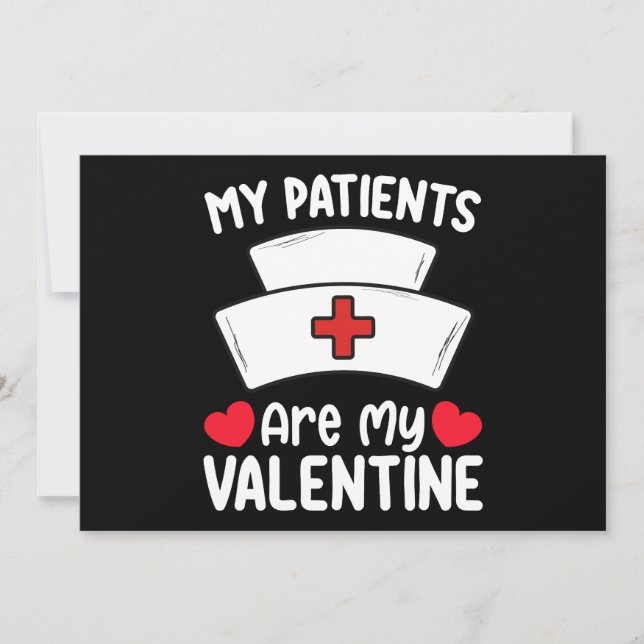 My Patients Are My Valentine Day Nurse Love Invitation (Front)