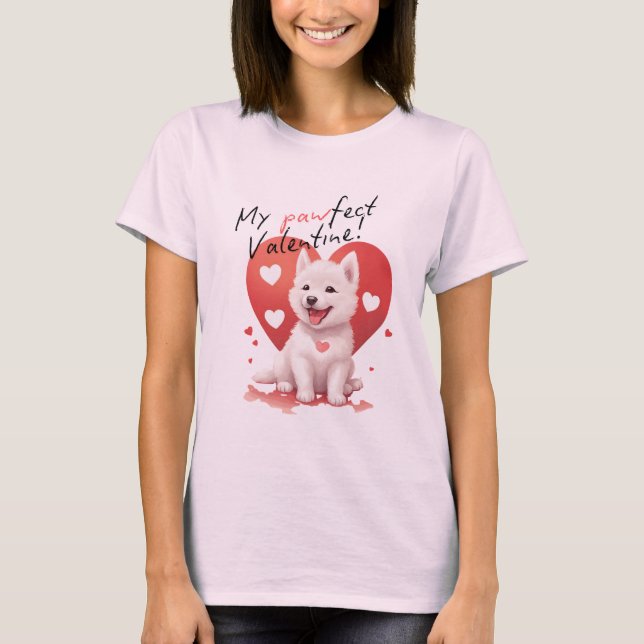 My Pawfect Valentine - Cute White Jindo Puppy T-Shirt (Front)
