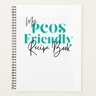 My PCOS FRIENDLY Recipe Book  Planner