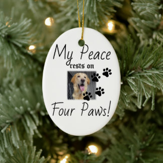 My Peace rests on Four Paws - Cute Pet Lover Quote Ceramic Tree Decoration