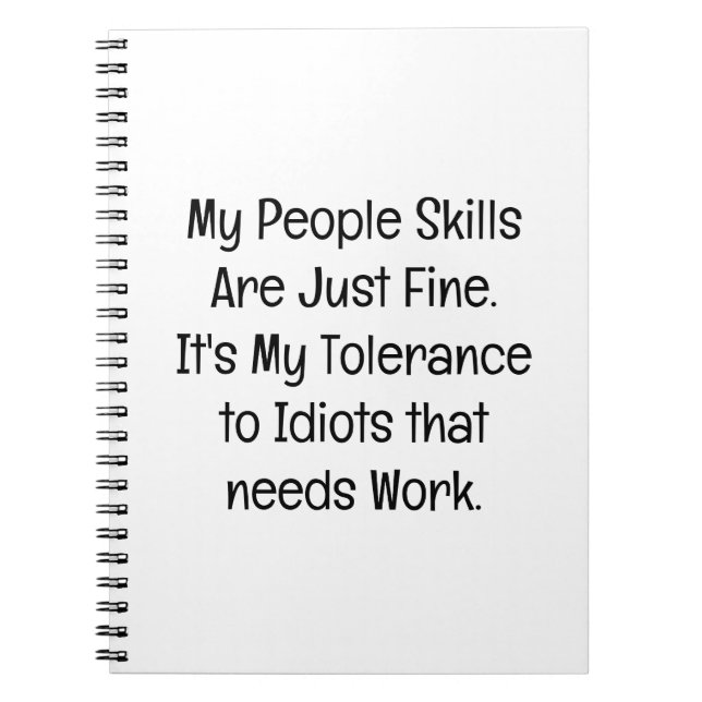 My People Skills Are Just Fine Notebook (Front)
