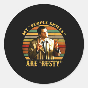 My People Skills Are Rusty Vintage Classic Round Sticker