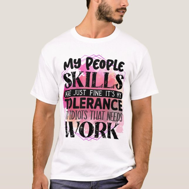 My people skills T-Shirt (Front)