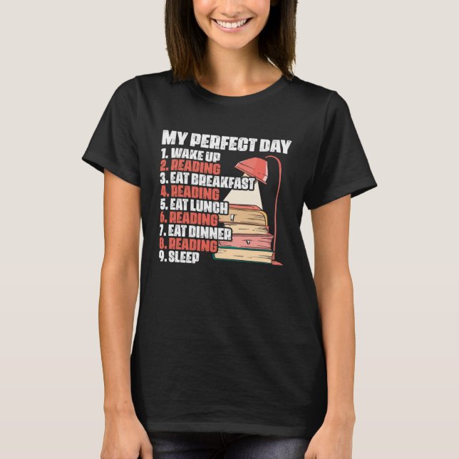 My Perfect Day Gag Book Reading Library Book  Book T-Shirt (Front)