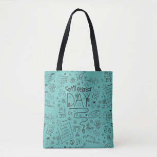 My Perfect Day - Positive Thinking 2 Tote Bag