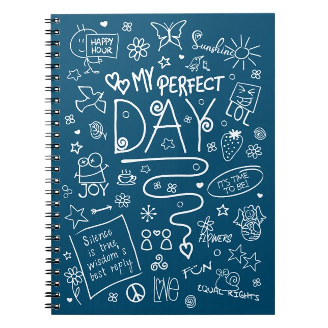 My Perfect Day - Positive Thinking 2a Notebook (Front)