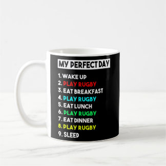 My Perfect Day Rugby Player Funny Rugby Coach Coffee Mug