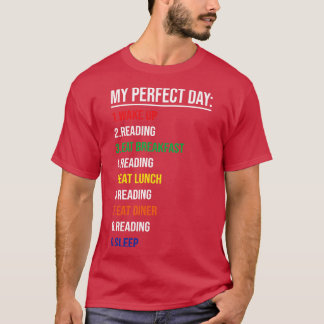 My Perfect Day T-Shirt