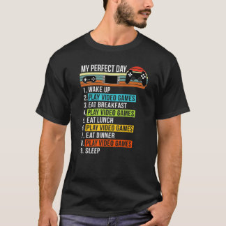 My Perfect Day Video Games  Cool Gamer  Retro T-Shirt