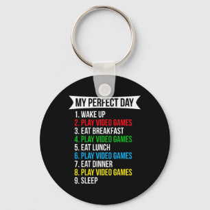 My Perfect Day Video Games Funny Cool Gamer  Key Ring