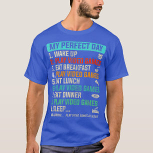 My Perfect Day Video Games Funny Gaming  Gift Boys T-Shirt