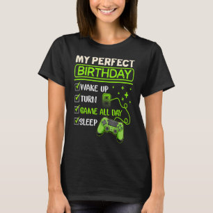 My Perfect Day Video Games Gaming 8th Birthday Bo T-Shirt