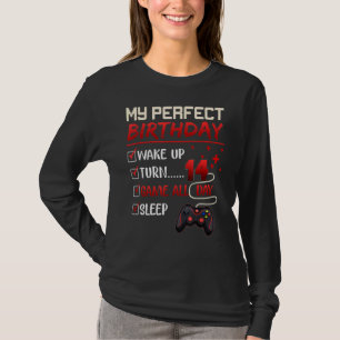 My Perfect Day Video Games Gaming  Boy 14th Birthd T-Shirt
