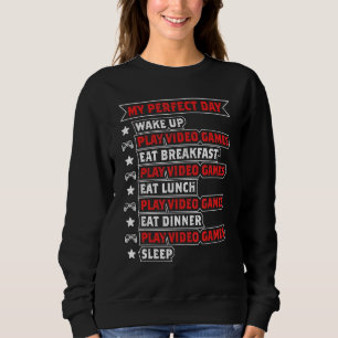 My Perfect Day Video Games Shirt Funny Cool Gamer