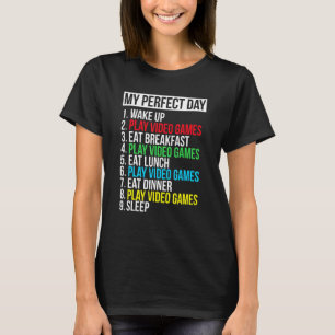 My Perfect Day Video Games Tee Cool Gamer
