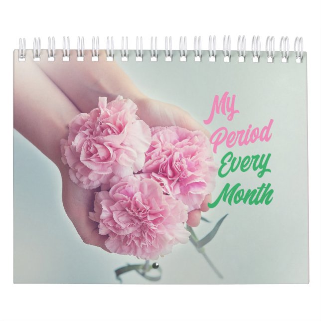 my period every month calendar (Cover)