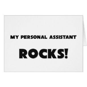 MY Personal Assistant ROCKS!