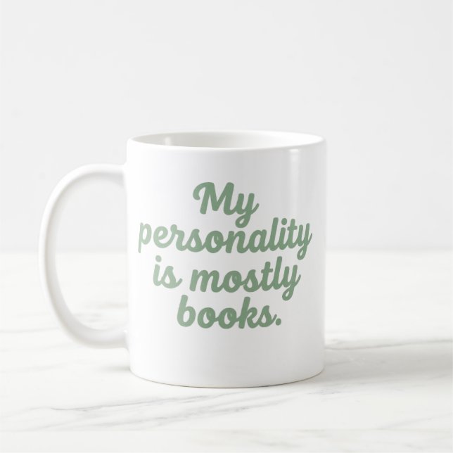 My Personality Is Mostly Books Funny Reader Mug (Left)