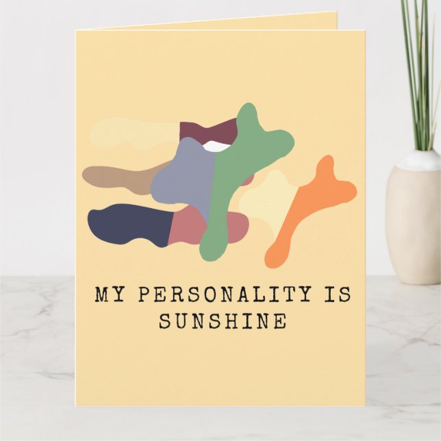 My Personality is Sunshine Card (Front)