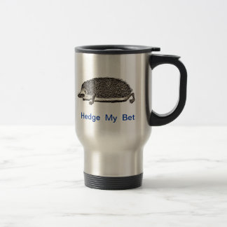 MY PET HEDGEHOG - You Should Get One Travel Mug