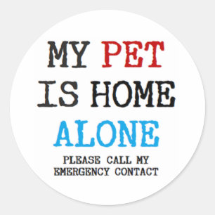 my pet is home alone classic round sticker