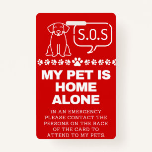 My Pet is Home Alone ICE  ID Badge