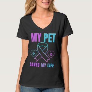 My Pet Saved My Life Suicide Prevention Emotional T-Shirt