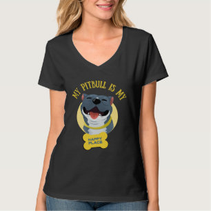 My Pitbull Is My Happy Place Pitbull Dad Pitbull M T-Shirt