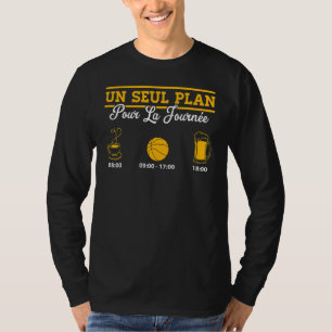 My Plan For Today Fun Basketball And Basketball T-Shirt