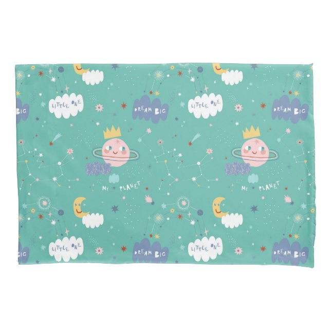 My Planet Dream Big Little One Pattern Pillowcase (Front)