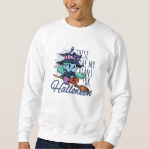 My Plans for Halloween Sweatshirt